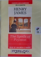 The Spoils of Pynton written by Henry James performed by Maureen O'Brien on Cassette (Unabridged)